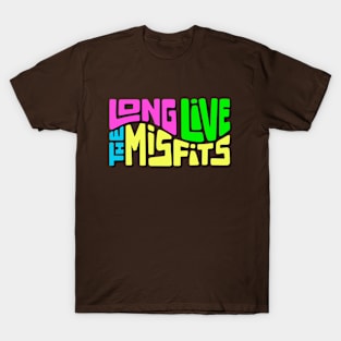 Long Live The Misfits Word Art T-Shirt